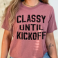 Classy Until Kickoff Tee – Autumn & Mauve