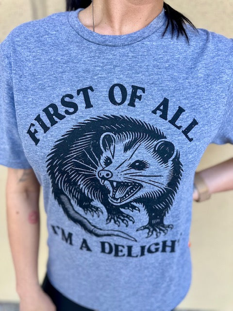 "I'm A Delight" Tee