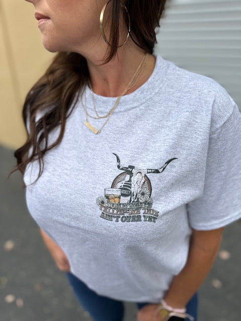Last Night We Let The Liquor Talk Tee