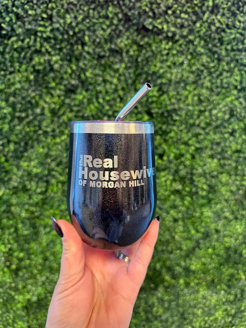 Real Housewives Wine Tumbler